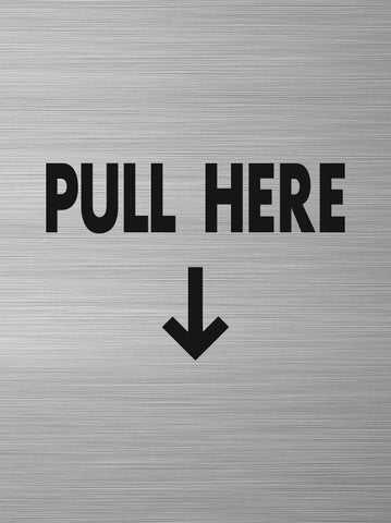 Pull Here Decal (w/arrow down)